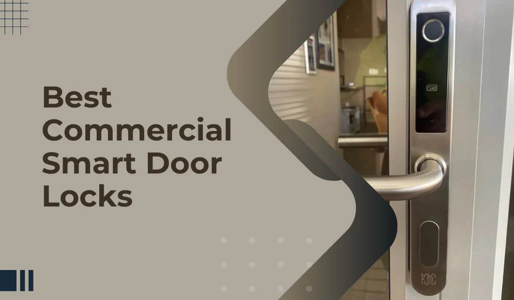 Best Commercial smart locks